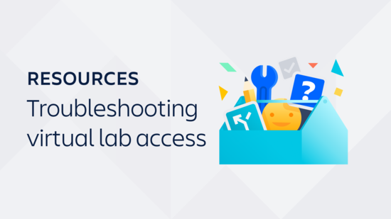 A thumbnail that says, "Troubleshooting virtual lab access"