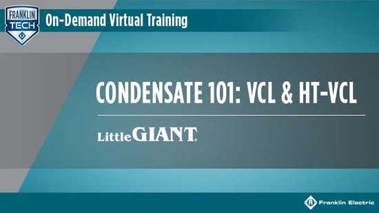 Condensate 101: VCL & HT-VCL : FranklinTECH