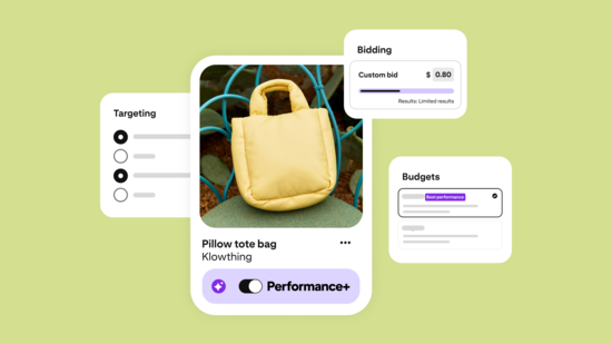Create and Edit Campaigns with Pinterest Performance+ : Pinterest Academy