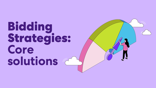 Bidding Strategies: Core solutions : Yahoo Academy Learning Center