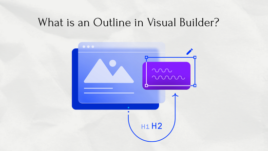 What is an Outline in Visual Builder? : Optimizely Academy